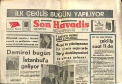 Son Havadis Gazetesi 1 Temmuz 1969 - A.P.den Aday Olma Süresi 10 Ağustosta Sona Eriyor GZ102126