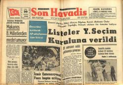 Son Havadis Gazetesi 20 Ağustos 1965 - Madanoğlu Müstakil Aday Kaydını Yaptırdı GZ102281