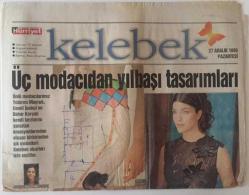 Hürriyet Gazetesi Kelebek Eki 27 Aralık 1999 - Üç Modacıdan Yılbaşı Tasarımları Yıldırım Mayruk , Cemil İpekçi , Bahar Korçan GZ22489