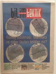 Cumhuriyet Gazetesi Bilim Teknik Eki 25 Mart 2006 - Güneş Tutulması , Marmara Ve Diğer Fayları Tetikler Mi ? GZ28429