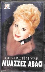 Muazzez Abacı - Cesaretim Var Kaset (İkinci El) KST28584
