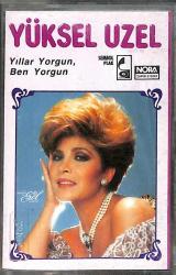 Yüksel Uzel - Yıllar Yorgun , Ben Yorgun Kaset (İkinci El) KST28607