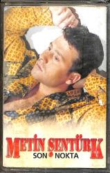 Metin Şentürk - Son Nokta Kaset (İkinci El) KST28622