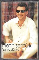 Metin Şentürk - Sahte Dünya Kaset (İkinci El) KST28623
