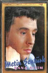 Metin Şentürk - Sana Aitim Kaset (İkinci El) KST28649