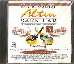Türk Müziği Üstadları İle Enstrümantal - Altın Şarkılar 5 CD (Sıfır) CD5684