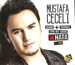 Mustafa Ceceli - Albüm, Remixes, Yeni Hit Şarkı - Hata CD (İkinci El) CD5690