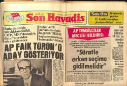 Son Havadis Gazetesi 3 Haziran 1980 - AP Faik Türün'ü Aday Gösteriyor GZ158803