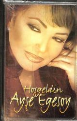 Ayşe Egesoy – Hoşgeldin Kaset (Sıfır Kaset) KST28924