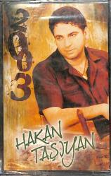 Hakan Taşıyan - 2003 Kaset (Sıfır Kaset) KST28979