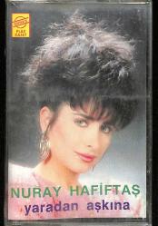 Nuray Hafiftaş - Yaradan Aşkına Kaset (Sıfır Kaset) KST29081