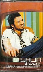 Yalın - Bir Bakmışsın Kaset (İkinci El) KST29124