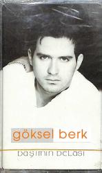 Göksel Berk - Başımın Belası Kaset (Sıfır Kaset) KST29319