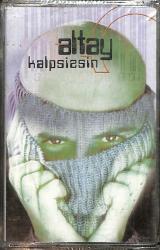 Altay - Kalpsizsin Kaset (Sıfır Kaset) KST29538