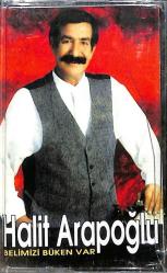 Halit Arapoğlu - Belimizi Büken Var Kaset (Sıfır Kaset) KST29646
