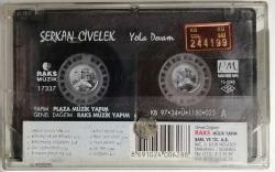 Serkan Civelek - Yola Devam Kaset (İkinci El) KST10491