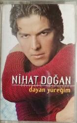 Nihat Doğan *Dayan Yüreğim* Kaset KST12085