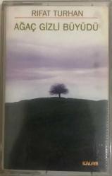 Rıfat Turhan *Ağaç Gizli Büyüdü * Kaset KST12690