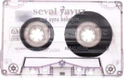 Seval Yavuz *Sen Oyna Bebeğim* Kaset KST13068