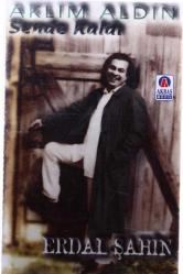 Erdal Şahin - Aklım Aldın Sende Kaldı (Alman Baskı) Kaset KST13754