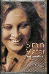 Simin Mater - Dost Yalnızlıklar Kaset KST14488