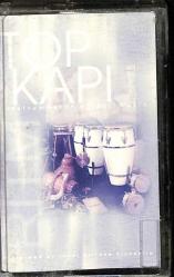 Topkapı Instrumental Ethnic Music* Kaset KST14588