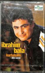 İbrahim Bala - Kurtulsam Dön Ceren Kaset KST15334