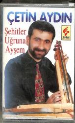 Çetin Aydın-Şehitler Uğruna Ayşem-KST15706