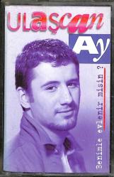 Ulaşcan Ay *Benimle Evlenir misin? * Kaset KST17354