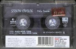 Serkan Civelek - Yola Devam Kaset (İkinci El) KST17545