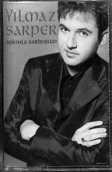 Yılmaz Sarper *Aşkınla Sarhoşum * Kaset KST17817