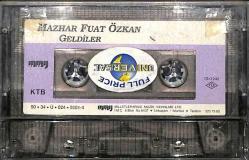 Mazhar Fuat Özkan * Geldiler * Kaset KST20292