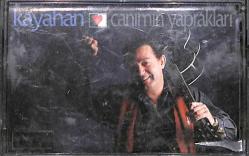 Kayahan - Canımın Yaprakları Kaset (İkinci El) KST20853