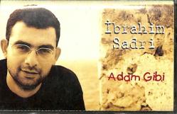 İbrahim Sadri - Adam Gibi Kaset (İkinci El ) KST21062