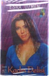 Esra Özmen - Kadın Delisi Kaset (Sıfır Kaset) KST2731