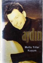 Aydın * Mutlu Yıllar Kuşum * Kaset KST5522