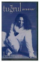 Tuğrul Arsever - Birtanem Kaset (İkinci El) KST576
