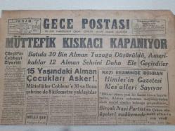 Gece Postası Gazetesi 7 Mart 1945 - 15 Yaşındaki Alman Çocukları Asker GZ71534