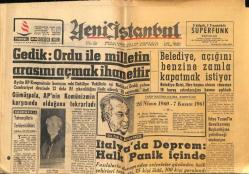 Yeni İstanbul Gazetesi 23 Ağustos 1962 - İtalyada Deprem, B.Amerika Başkan Yardımcısı Geliyor, İstiklal Madalyası GZ84266