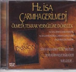 Hz. İsa Çarmıha Gerilmedi, Ölmedi, Tekrar Yeryüzüne Dönecek VCD Film VCD9725