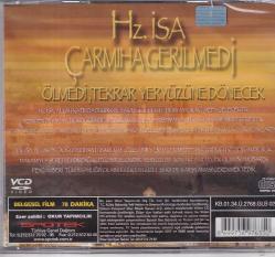 Hz. İsa Çarmıha Gerilmedi, Ölmedi, Tekrar Yeryüzüne Dönecek VCD Film VCD9725