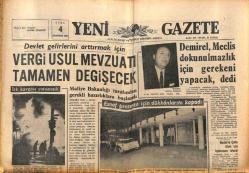 Yeni Gazete Gazetesi 4 Ağustos 1967 - Demirel , Meclis Dokunulmazlık İçin Gerekeni Yapacak , dedi GZ91166