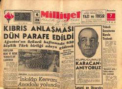 Milliyet Halk Gazetesi 7 Temmuz 1960 - Kıbrıs Anlaşması Dün Arefe Edildi - İnkılap Kervanı Anadolu Yolunda GZ92587