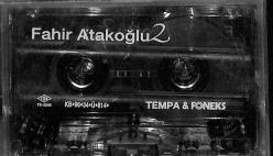 Fahir Atakoğlu - 2 - Kaset (İkinci El) KST24443