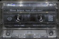 İlhan Şeşen - Neler Oluyor Bize Kaset (İkinci El) KST24446