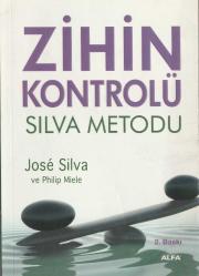 ZİHİN KONTROLÜ - SILVA METODU
