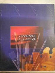 Amasyalı Ressamlar / Şömizli