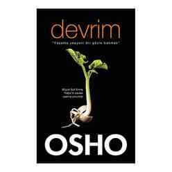 Devrim; Yaşama Yepyeni Bir Gözle Bakmak