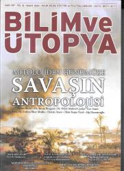 Bilim ve Ütopya Dergisi  Sayı : 357 mitolojiden günümüze savaşın antropolojisi