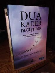 Dua Kader Değiştirir